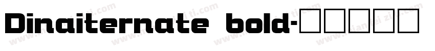 Dinaiternate bold字体转换